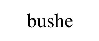 BUSHE