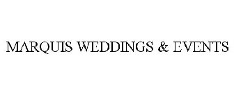 MARQUIS WEDDINGS & EVENTS