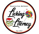 LICKING LITERACY READING CAN BE SWEET EST. 2017