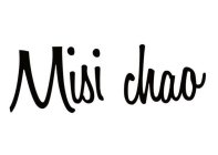 MISI CHAO