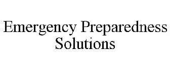EMERGENCY PREPAREDNESS SOLUTIONS