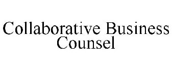 COLLABORATIVE BUSINESS COUNSEL