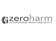 ZERO HARM OCCUPATIONAL HEALTH AND SAFETY