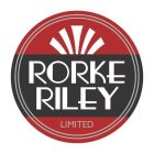 RORKE RILEY LIMITED