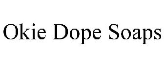 OKIE DOPE SOAPS