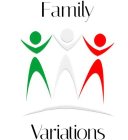 FAMILY VARIATIONS
