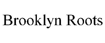 BROOKLYN ROOTS