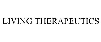 LIVING THERAPEUTICS