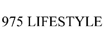 975 LIFESTYLE