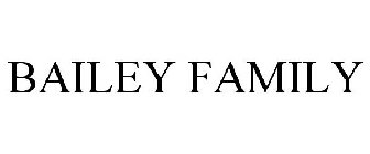 BAILEY FAMILY