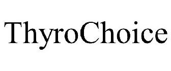 THYROCHOICE
