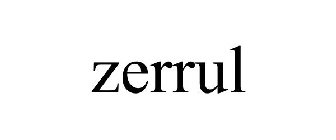 ZERRUL