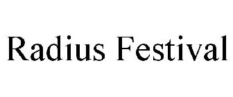 RADIUS FESTIVAL