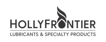 HOLLYFRONTIER LUBRICANTS & SPECIALTY PRODUCTS
