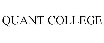 QUANT COLLEGE