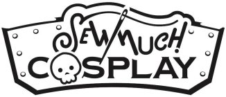 SEWMUCH COSPLAY