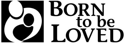 BORN TO BE LOVED