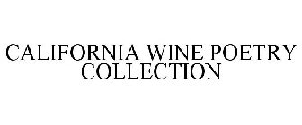 CALIFORNIA WINE POETRY COLLECTION