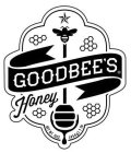 GOODBEE'S HONEY