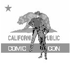 CALIFORNIA REPUBLIC COMIC CON CC