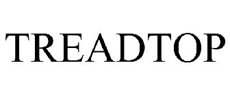TREADTOP