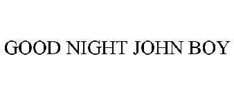 GOOD NIGHT JOHN BOY
