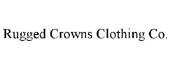 RUGGED CROWNS CLOTHING