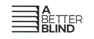 A BETTER BLIND