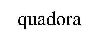 QUADORA