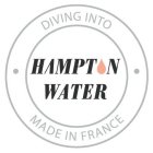 DIVING INTO H MPT N WATER MADE IN FRANCE