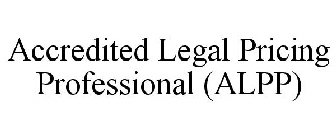 ACCREDITED LEGAL PRICING PROFESSIONAL (ALPP)