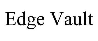 EDGE VAULT