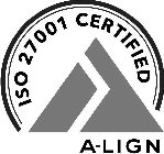 ISO 27001 CERTIFIED A-LIGN