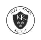 THREE CROWN KR SELECT