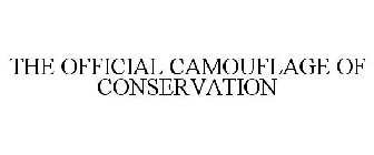 THE OFFICIAL CAMOUFLAGE OF CONSERVATION