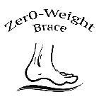 ZER0-WEIGHT BRACE