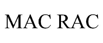 MAC RAC