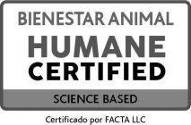 BIENESTAR ANIMAL HUMANE CERTIFIED SCIENCE BASED CERTIFICADO POR FACTA LLC
