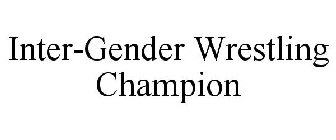 INTER-GENDER WRESTLING CHAMPION