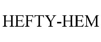 HEFTY-HEM