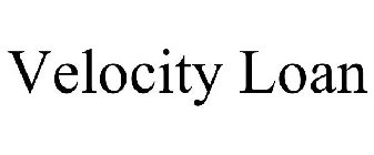 VELOCITY LOAN