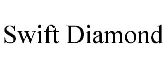 SWIFT DIAMOND