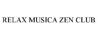 RELAX MUSICA ZEN CLUB