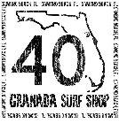 40 GRANADA SURF SHOP ORMOND BEACH, FL