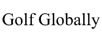 GOLF GLOBALLY