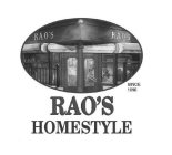 RAO'S HOMESTYLE SINCE 1896