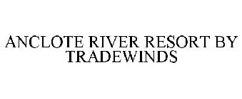ANCLOTE RIVER RESORT BY TRADEWINDS