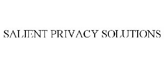 SALIENT PRIVACY SOLUTIONS