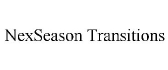 NEXSEASON TRANSITIONS