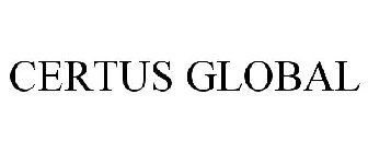 CERTUS GLOBAL